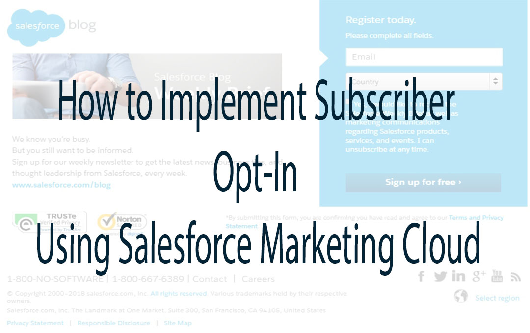 How to Implement Subscriber Opt-In Using Salesforce Marketing Cloud