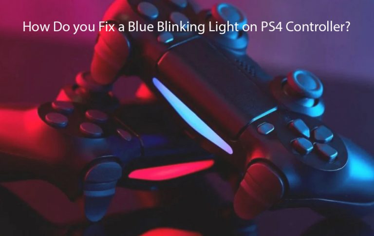 Why Is My PS4 Controller Blinking Blue Then Orange