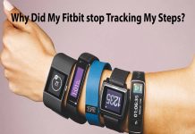 Why Did My Fitbit stop Tracking My Steps?