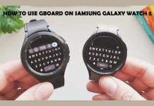 How to Use Gboard on Samsung Galaxy Watch 5