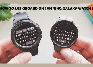 How to Use Gboard on Samsung Galaxy Watch 5