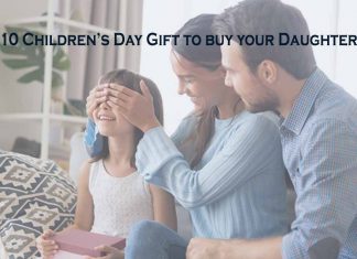 10 Children’s Day Gift to buy your Daughter