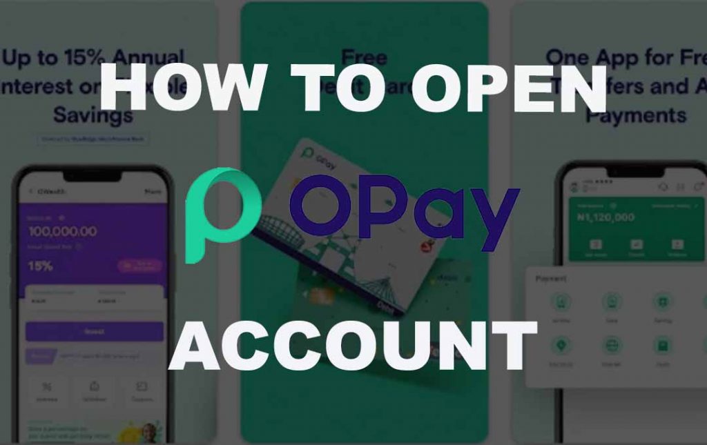 How to Open Opay Account 2024