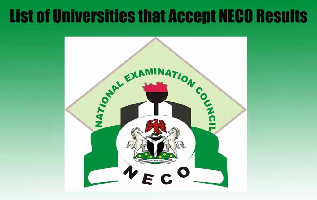 List of Universities that Accept NECO Results