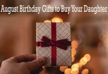 August Birthday Gifts to Buy Your Daughter 2023 | No.8 is Amazing August Birthday Gifts to Buy Your Daughter