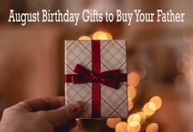August Birthday Gifts to Buy Your Father