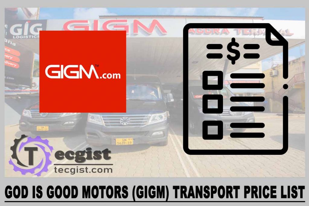 God Is Good Motors (GIGM) transport Price List