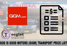 God Is Good Motors (GIGM) transport Price List