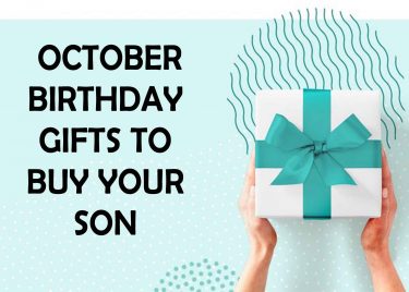 October Birthday Gifts to Buy Your Son