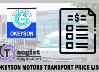 Okeyson Motors Transport Price List 2025, Contact And Address Okeyson Motors Transport Price List 2023