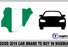 Good 2016 Car Brand to Buy in Nigeria Good 2016 Car Brand to Buy in Nigeria
